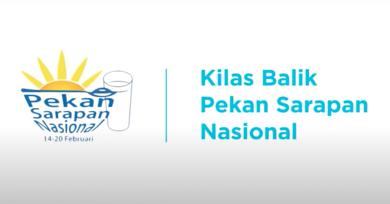 Kilas Balik Pekan Sarapan Nasional