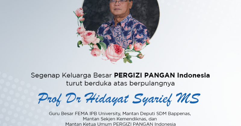 Berpulangnya Prof Dr Hidayat Syarief MS