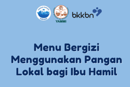 Menu Bergizi Menggunakan Pangan Lokal bagi Ibu Hamil