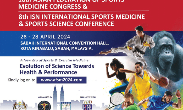 18th Asian Federation of Sports Medicine Congress & 8th ISN International Sports Medicine & Sports Science Conference