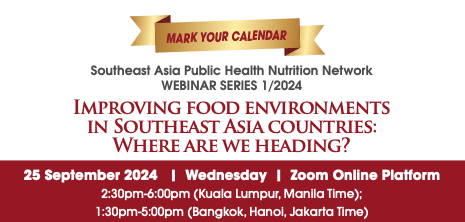 SEA-PHN Network Webinar Series 1 2024 Food Environments